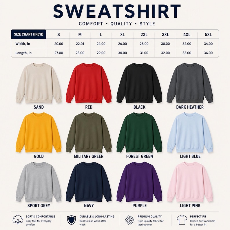 May include: A selection of crewneck sweatshirts in various colors, including sand, red, black, and dark heather. The image displays a size chart with measurements in inches, ranging from S to 5XL. The sweatshirts are labeled with color names.