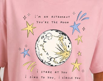 I'm An Astronaut You're The Moon Shirt, Comfort Colors Cosmic Love Moon Tee Gift