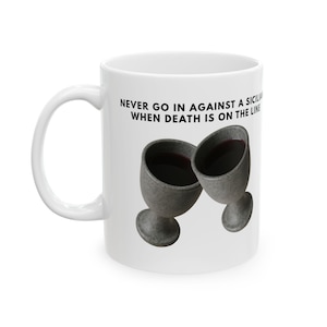 Funny Princess Bride Coffee Mug: Kitchen Decor Gift