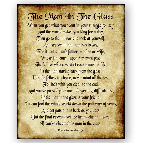 The Man in the Glass Poem by Peter Dale Wimbrow Sr - 8x10 Antique Style -  Wall Art Office Home Decor - Inspirational Grad Gift for Him