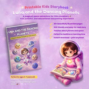 May include: A children's storybook titled "Luna and the Dancing Planets" with a cartoon astronaut and planets on the cover. The book promises a magical space adventure for ages 3-7, with beautifully illustrated pages and an easy-to-read story.