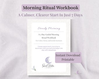 7 Day Morning Ritual Workbook | Guided Workbook for Calm and Clarity | Printable Self Care | Mindfulness Reflection PDF | Slow Living Reset