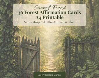 Sacred Forest Affirmation Cards A4 Printable | 36 Nature Inspired Cards | Woodland Mindfulness & Self Care PDF