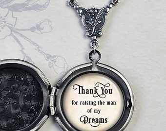 Thank You for raising the man of my Dreams quote locket, gift for mother of groom wedding jewelry mother-in-law gift quote jewelry Q03