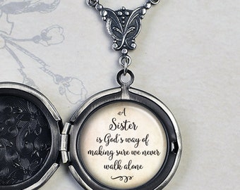 A Sister is God's way of making sure we never walk alone quote locket, gift for sister bridesmaid gift photo locket quote jewelry Q49