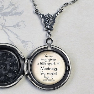 You're only given a little spark of Madness... Robin Williams quote locket graduation gift inspirational quote jewelry photo locket Q34