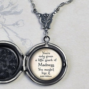 You&#39;re only given a little spark of Madness... Robin Williams quote locket graduation gift inspirational quote jewelry photo locket Q34