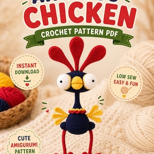 Może przedstawiać: Plik PDF ze wzorem na szydełku zatytułowany "Anxious Chicken" przedstawia fantazyjnego kurczaka amigurumi. Kurczak jest głównie granatowy z czerwonymi, żółtymi i białymi akcentami. Widoczny jest również tekst "Natychmiastowe pobieranie" i "Łatwe i przyjemne".
