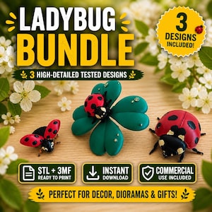May include: A ladybug bundle image with three designs. The image features a red and black ladybug, a ladybug on a green clover, and a ladybug with open wings. The text includes "3 Designs Included!" and "Perfect for Decor, Dioramas & Gifts!"