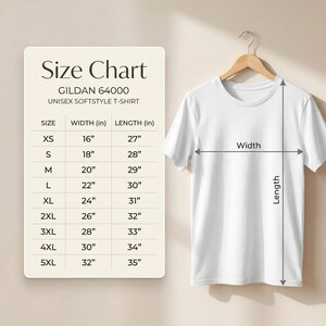 Size chart for Gildan 64000 Unisex Softstyle T-Shirt. A table displays measurements in inches for sizes XS to 5XL. XS: 16" width, 27" length; S: 18" width, 28" length; M: 20" width, 29" length; L: 22" width, 30" length; XL: 24" width, 31" length; 2XL: 26" width, 32" length; 3XL: 28" width, 33" length; 4XL: 30" width, 34" length; 5XL: 32" width, 35" length. An illustration of a white t-shirt shows width measured across the chest and length from shoulder to hem.