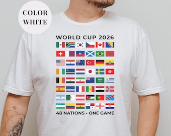 World Cup 2026 Shirt, 48 Nations Soccer Tee, World Flags Graphic T-Shirt