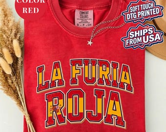 Spain Soccer Shirt, La Furia Roja T-Shirt, World Cup 2026 Apparel, Spanish Flag Tee, Espana Football Fan Gift, Comfort Colors Game Day Top