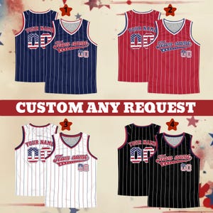 May include: Four custom basketball jerseys in navy, red, white, and black with vertical stripes. Each jersey features the text "YOUR NAME" and "Team name" with the number "00" and a small emblem. The phrase "CUSTOM ANY REQUEST" is displayed.