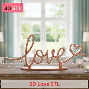 Script Love Sign STL | Elegant Cursive Heart Decor | Romantic Word Sculpture | Minimal Tabletop Accent | Digital Download