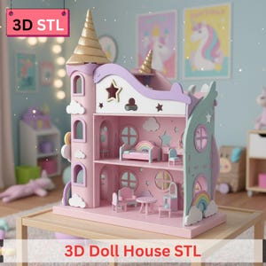 May include: A pink and white dollhouse with a gold-colored tower and a rainbow design. The dollhouse has multiple levels with furniture, including a bed, chairs, and a table. The text "3D Doll House STL" is displayed at the bottom.