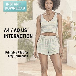 May include: A woman wearing a light green and white camisole top and matching shorts. The image includes the text "INSTANT DOWNLOAD" and "A4 / AO US INTERACTION". The text "Printable Files for Etsy Thumbnail" is also visible.