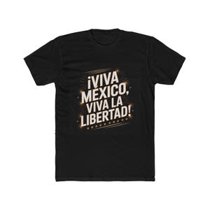 Camiseta 5 de Mayo Viva México Viva la Libertad | Playera Mexicana Hombre Mujer