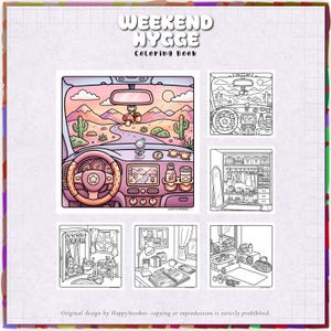 May include: A Weekend Hygge coloring book featuring a collection of line art illustrations. The cover displays a colored scene from inside a car looking out at a desert landscape, alongside five black and white coloring pages showing interior scenes.