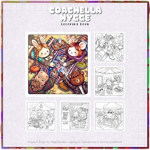 May include: A coloring book titled "COACHELLA HYGGE" features illustrations of cute animal characters in various scenes. The cover art shows a group of animals relaxing on a rug. The book includes black and white line drawings for coloring.