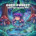 Cozy Forest Coloring Book Cute Animal Coloring Pages Digital Enchanted Forest Printable Magical Forest Coloring Relaxing Adult Coloring Pdf product logo