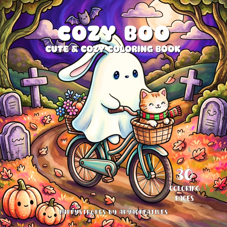 May include: A coloring book cover titled COZY BOO CUTE & COZY COLORING BOOK featuring a white ghost riding a teal bicycle through a graveyard with a cat in the front basket, pumpkins, autumn leaves, and the text 30 COLORING PAGES by ARYACREATIVES.