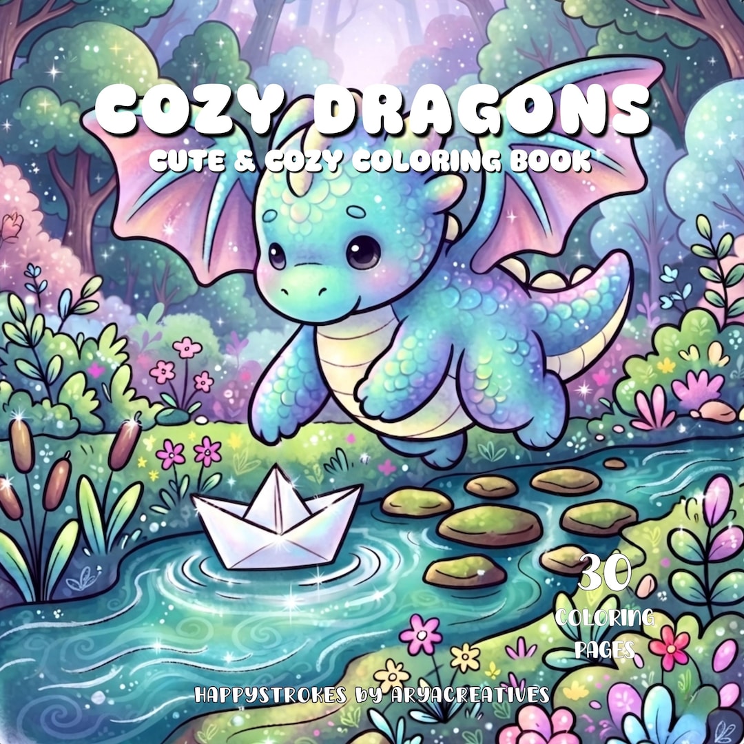 Cozy Dragon Coloring Book Cute Kawaii Dragon Coloring Pages Fantasy Cozy Coloring Book for