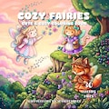 Cute Fairy Coloring Book Pages Cozy Fantasy Coloring Book Enchanted Forest Printable Magical Forest Coloring Pages Relaxing Adult Coloring