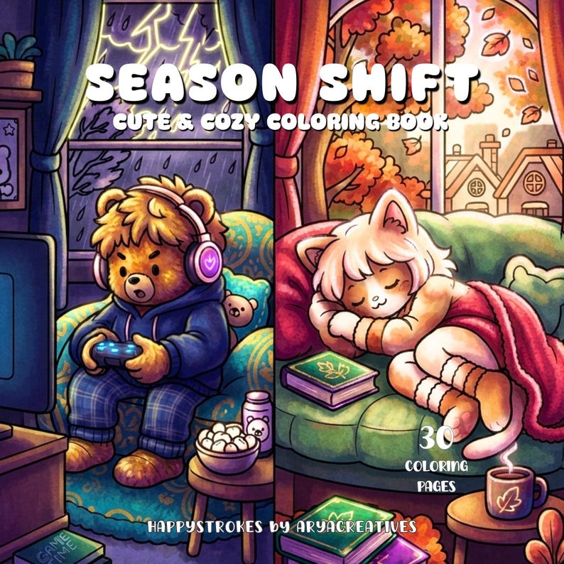 Pu&ograve; includere: Un libro da colorare intitolato SEASON SHIFT CUTE & COZY COLORING BOOK con 30 pagine da colorare. La copertina mostra un orso che gioca ai videogiochi a sinistra e un gatto che dorme su un divano a destra, con il testo HAPPYSTROKES BY ARYACREATIVES.