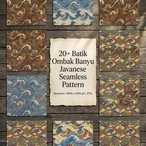 May include: Nine square patterns featuring a wave design in shades of brown, blue, and green. A central parchment-style paper displays the text "20+ Batik Ombak Banyu Javanese Seamless Pattern". The patterns are arranged on a wooden surface.