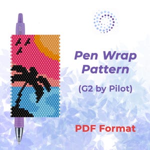 May include: A purple G2 Pilot pen with a beaded pen wrap pattern depicting a sunset and palm tree. The image text says "Pen Wrap Pattern (G2 by Pilot) PDF Format."