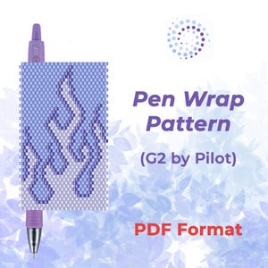 May include: A purple pen with a beaded pen wrap pattern in shades of blue, featuring a flame design. The text on the image reads "Pen Wrap Pattern (G2 by Pilot) PDF Format."