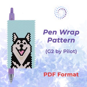 May include: A purple pen with a beaded pen wrap pattern featuring a smiling black and white husky dog on a light blue background. The text reads "Pen Wrap Pattern (G2 by Pilot) PDF Format."