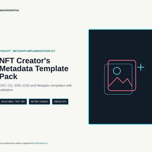NFT Metadata Template Pack — 10 ERC-721/1155/Solana JSON Templates + Full Creator Guide