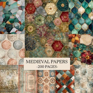 May include: A collection of medieval-themed digital papers with various patterns and textures. The designs include floral, geometric, and mosaic styles in shades of teal, red, gold, and brown. The text "MEDIEVAL PAPERS -200 PAGES-" is displayed on a cream-colored banner.