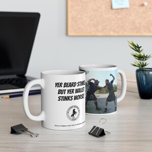 Funny Scottish Mug | Yer Beard Stinks But Yer Wallet Stinks Worse | Legendary Adventures Scotland 11oz image 2