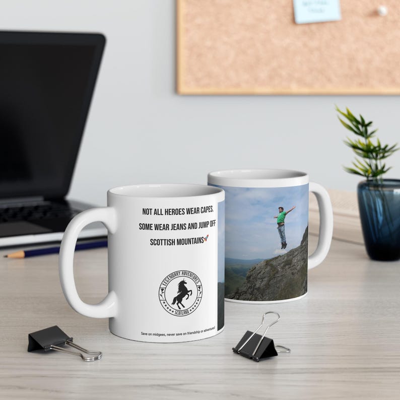 Scottish Highland Mug | Not All Heroes Wear Capes | Legendary Adventures Scotland 11oz image 2