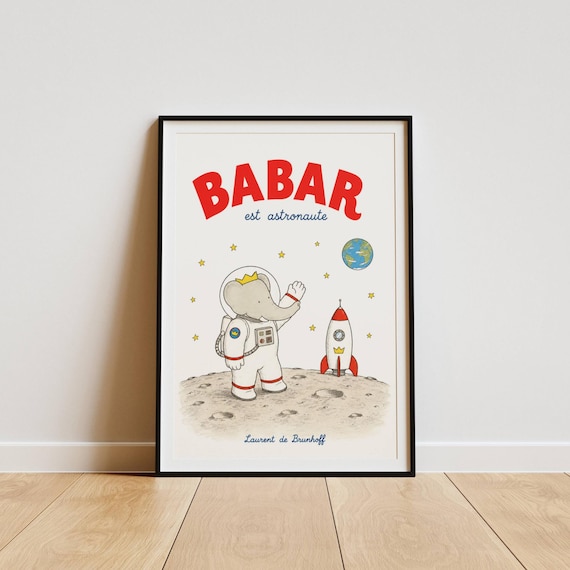 Babar Astronaut Printable Wall Art, Vintage French Nursery Poster, Space Kids Room Decor, Outer Space Nursery Print, Digital Download