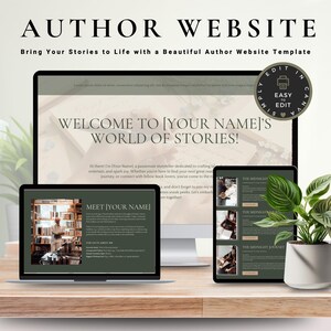 May include: A digital author website template displayed on a desktop monitor, a laptop, and a tablet. The screens feature text including "WELCOME TO [YOUR NAME]'S WORLD OF STORIES!" and "MEET [YOUR NAME]" with a dark green and beige color scheme.