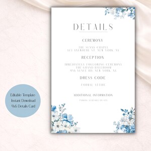 May include: A white 4x6 details card with blue floral accents. The card includes the word "DETAILS" at the top, followed by ceremony, reception, dress code, and additional information sections. The text "Editable Template Instant Download" is on a blue circle.