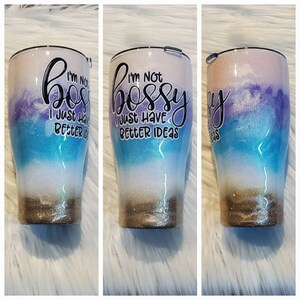 One Custom Glitter Tumbler I&#39;m Not Bossy I Just Have Better Ideas