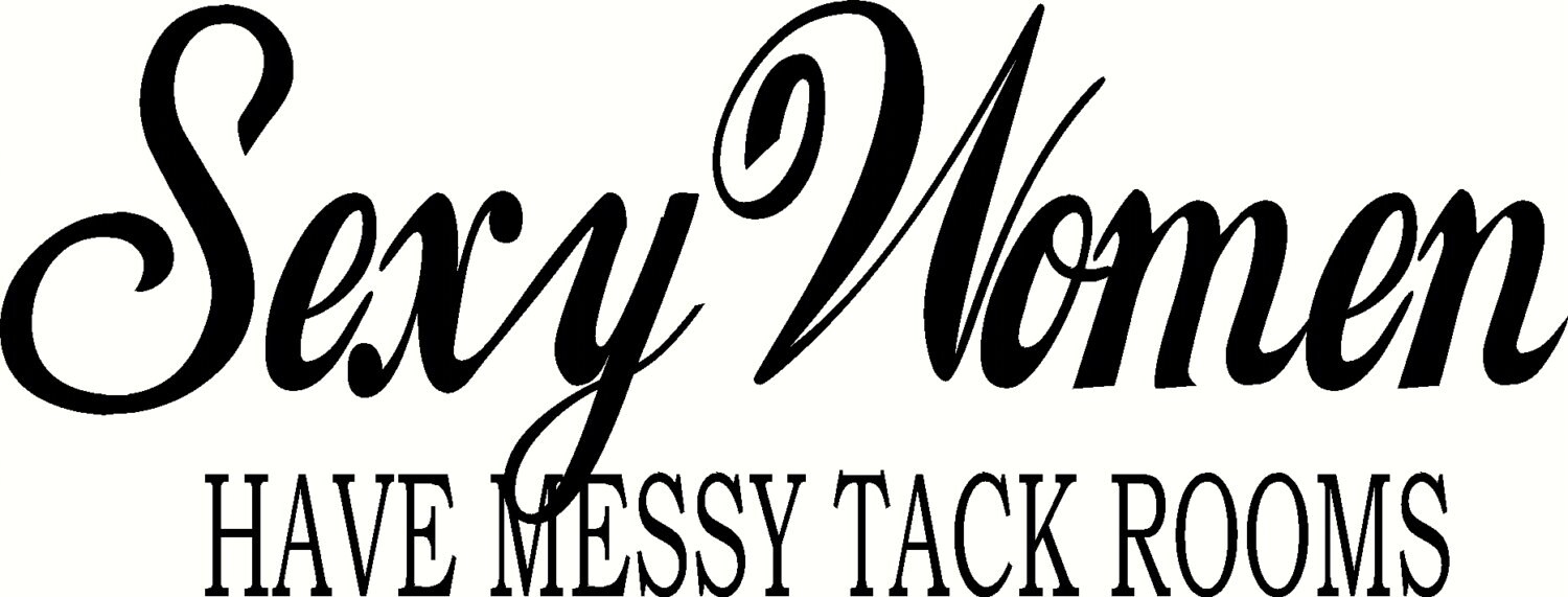 Messy Tack Rooms Vinyl Decal Etsy