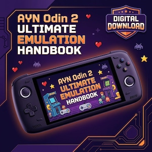 May include: A black handheld gaming device with the text "AYN Odin 2 Ultimate Emulation Handbook" on the screen and above it. The image has a purple and orange color scheme with digital download text.