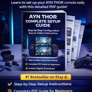 Guía completa de configuración de AYN Thor - Configuración de dispositivo portátil Android de doble pantalla - Instalación de emulador 3DS y DS - PDF paso a paso
