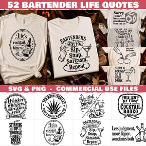 May include: A collection of cream-colored t-shirts and digital graphic designs featuring black text and illustrations related to bartending. Phrases include Life's a cocktail, bitters and all, Bartender's Motto: Sip, Snap, Sarcasm, Repeat, and others.