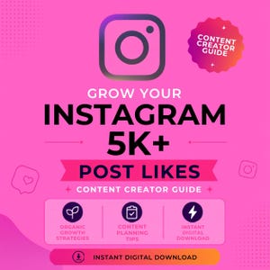 Może przedstawiać: Cyfrowa grafika na różowym tle z logo Instagrama i tekstem: GROW YOUR INSTAGRAM 5K+ POST LIKES CONTENT CREATOR GUIDE. Zawiera ikony dotyczące strategii wzrostu organicznego, wskazówek dotyczących planowania treści oraz natychmiastowego pobierania.