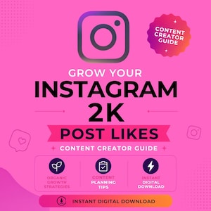 Könnte beinhalten: Ein leuchtend pinker digitaler Content-Creator-Leitfaden mit dem Instagram-Logo und dem Text GROW YOUR INSTAGRAM 2K POST LIKES, CONTENT CREATOR GUIDE, ORGANIC GROWTH STRATEGIES, CONTENT PLANNING TIPS, INSTANT DIGITAL DOWNLOAD.