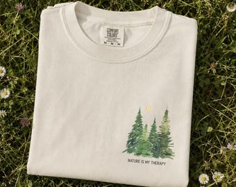 Nature Is My Therapy Shirt, Nature Lover Tee, Forest Bathing Shirt, Hiking Shirt, Outdoor Lover Gift, Mental Health Tee, Wilderness Shirt
