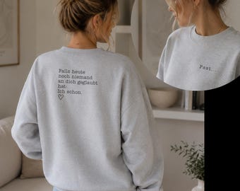 Sweatshirt mit Spruch Damen, Pullover mit Rückenprint, Geschenk für Freundin, Statement Sweater, Motivations Geschenk