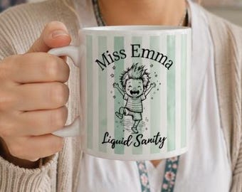 Personalized 'Liquid Sanity" Stripped Mug for Teachers | Overwhelmed Teacher Gift | Custom Teacher Name Cup  |  Self Care Cup