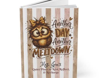 Personalized Teacher Journal Overwhelmed Educator Gift Quiet Reflection Notebook Teacher Appreciation Present Classroom Self Care Gift